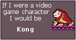 What Video Game Character Are You? I am Kong.